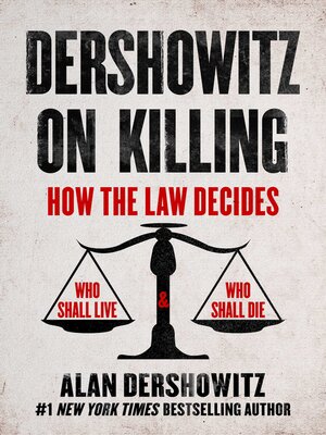 cover image of Dershowitz on Killing